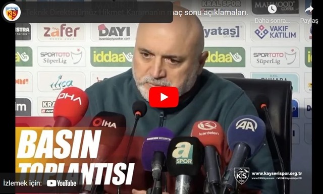 Hikmet Karaman'ın Erzurumspor Maç Sonu