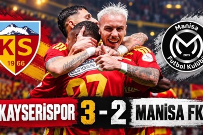 2026-2027 TFF 1.Lig: Kayserispor 3-2 Manisa FK