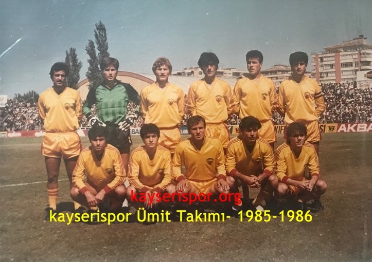 1985-1986 Kayserispor Ümit Takımı