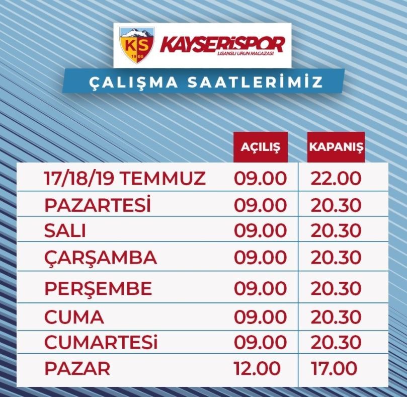 Kayserispor'un Store Mağaza Çalışma Saatleri Düzenlendi.