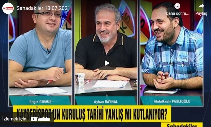 Sahadakiler -TV Kayseri -Spor Programı -13.07.2021