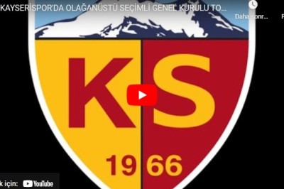 Kayserispor 17.12.2022 Tarihli Genel Kurul Toplantısının Tamamı