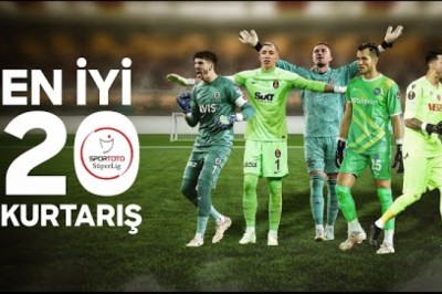 Spor Toto Süper Lig 2022-23 Sezonu En İyi 20 Kurtarış