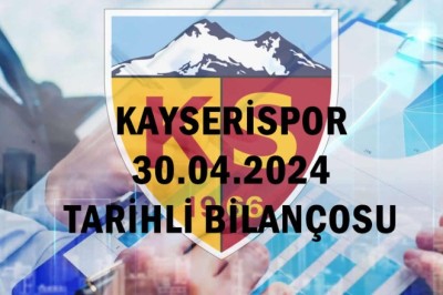 Kayserispor'un 30.04.2024 tarihi itibarı ile 1 Milyar 862 Milyon TL Borcu Bulunuyor?-Ayhan Baynal