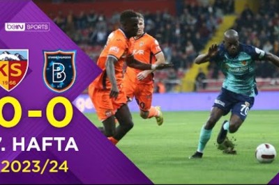 2023-2024 Süper Lig: Kayserispor 0-0 Başakşehir FK  | 7. Hafta Maç Özeti
